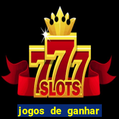 jogos de ganhar dinheiro sem depositar nada